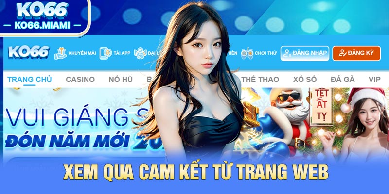 Xem qua cam kết từ trang web